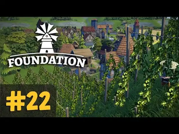 #22: Bier Paraiso ✦ Let's Play Foundation (Deutsch)