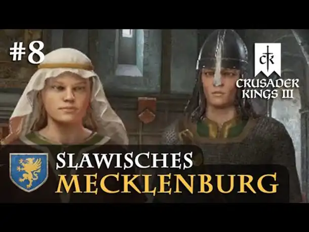 Let's Play Crusader Kings 3 #8: Zwei Hochzeiten & ein Todesfall (Slawisches Mecklbg. / Rollenspiel)