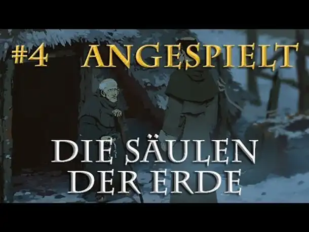 Angespielt: Die Säulen der Erde #4 - Eine heiße Spur (Blind / Let's Play Pillars of the Earth)