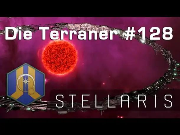 Let's Play Stellaris - Terraner #128: Eine runde Sache (Community-LP)