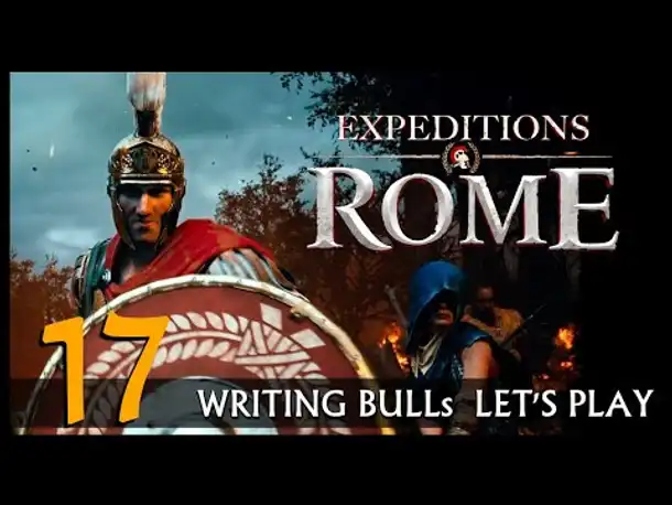 EXPEDITIONS ROME: Let's Play (17) [Deutsch]