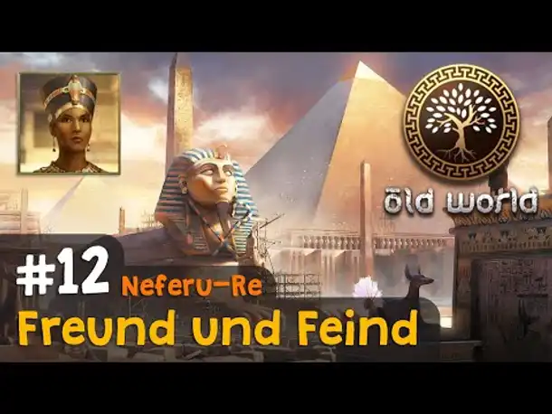 #12: Freund und Feind (Ägypten) ✦ Let's Play Old World