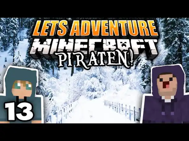 Auf nach Narnia! | 13 | Let's Adventure Minecraft: Piraten!