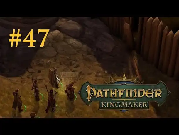 Let's Play Pathfinder: Kingmaker # 47 – Infiltration (Blind / Deutsch)
