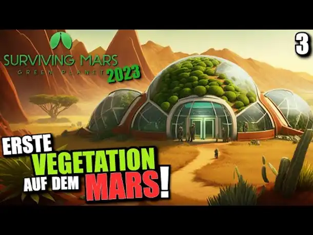 Erste Terraforming Erfolge!  🚀🪐 | Surviving Mars: Green Planet 🌳 | #3
