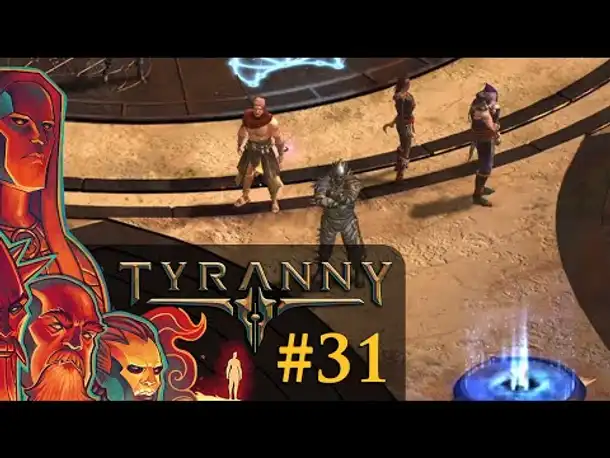 Let's Play Tyranny #31: Waldur, der Turmherr (Blind / Schwer / Deutsch)