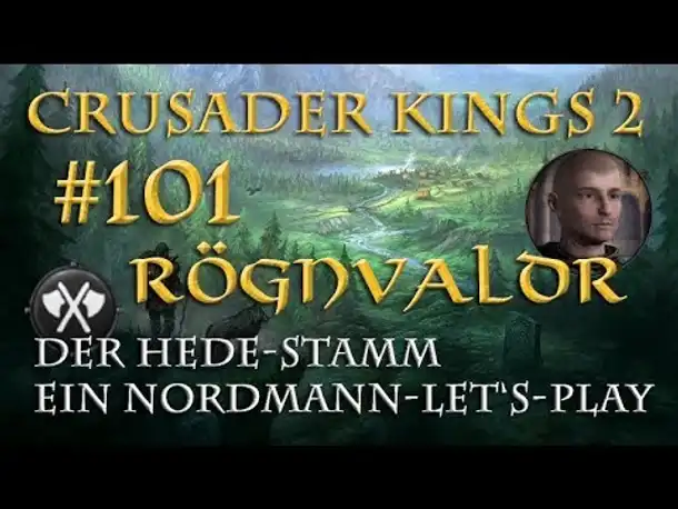 Let's Play Crusader Kings 2 – Der Hede-Stamm #101: Gottes Prüfung (Rollenspiel/deutsch)