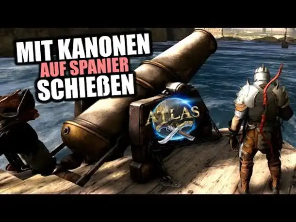 Atlas EU PvP Server #8 Mit Kanonen auf Spanier schießen! | Atlas Gameplay German | Atlas Deutsch