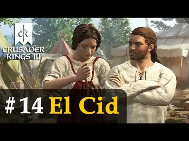 #14: Eine Ruhepause?  ✦ El Cid ✦ Let's Play Crusader Kings 3 (Rollenspiel)