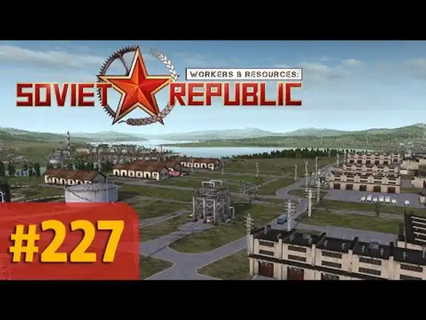 Let's Play Workers and Resources #227: Zentrallager - Der letzte Bauabschnitt (deutsch)