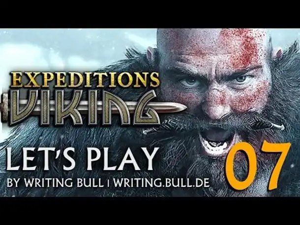 Let's Play: Expeditions Viking (07) [deutsch]