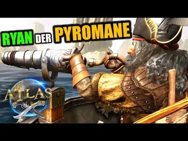 Atlas EU PvP Server #10 Ryan zündet Werft an | Atlas Gameplay German | Atlas Deutsch