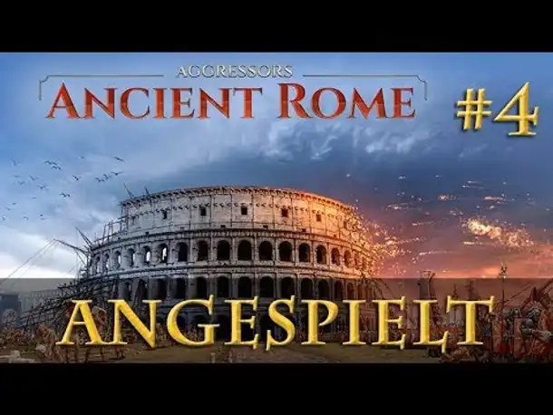 Angespielt Aggressors: Ancient Rome #4: Der Fall von Syrakus  (Let's Play / Pre-Release / Tutorial)