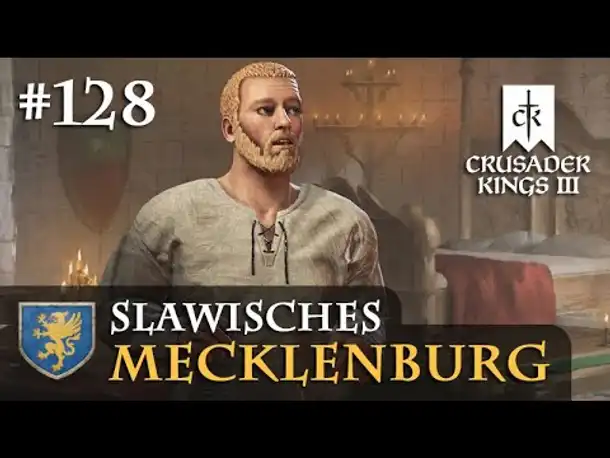 Let's Play Crusader Kings 3 #128: Die Stimme in der Nacht (Slawisches Mecklenburg/ Rollenspiel)
