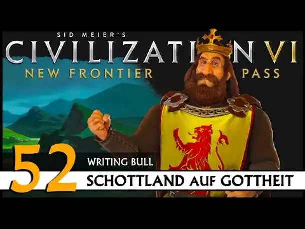 Civilization VI: Schottland auf Gottheit (52) | Zufalls-Techtree [Deutsch]
