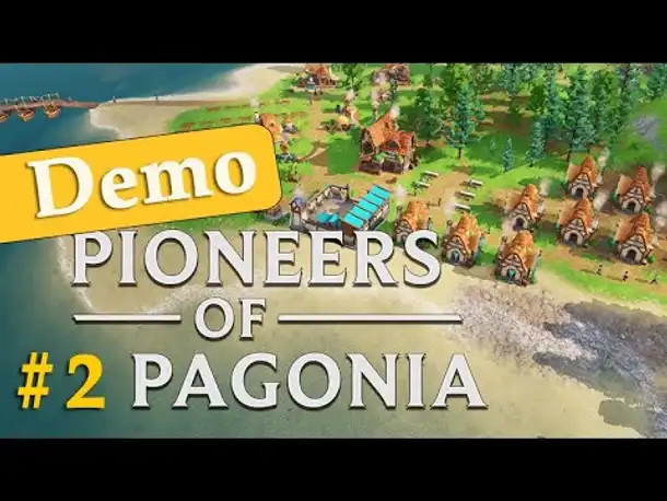 Pioneers of Pagonia ✦ #2: Das doppelte Zentrum ✦ Demo ✦ Angespielt (Let's Play / gameplay)