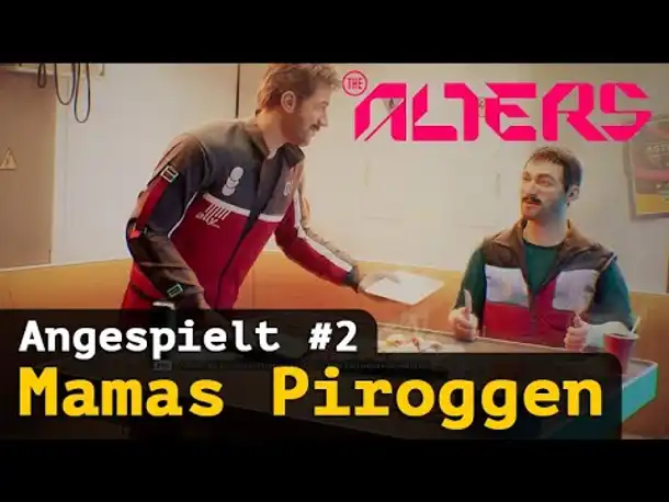 The Alters #2: Mamas Piroggen ✦ Angespielt / Gameplay / Deutsch