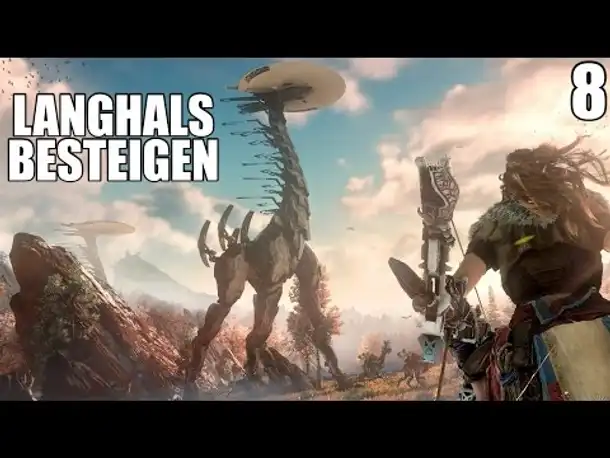 HORIZON ZERO DAWN Gameplay German - 8 - LANGHALS BESTEIGEN | Let's Play Deutsch