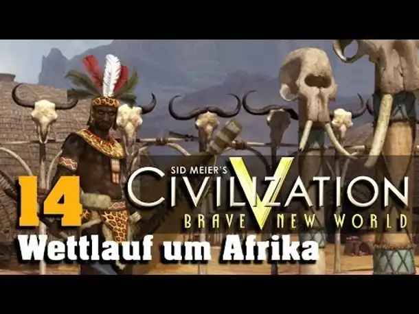 Let's Play: Civilization V - Wettlauf um Afrika (14)
