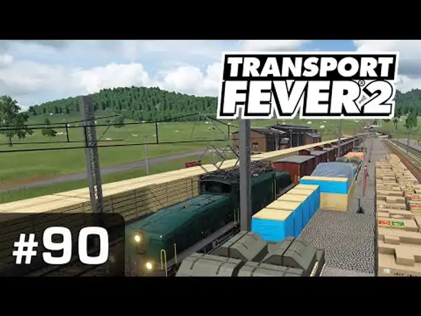 #90: Gemischte Güter ✦ Let's Play Transport Fever 2 ✦ Sandbox / schwer