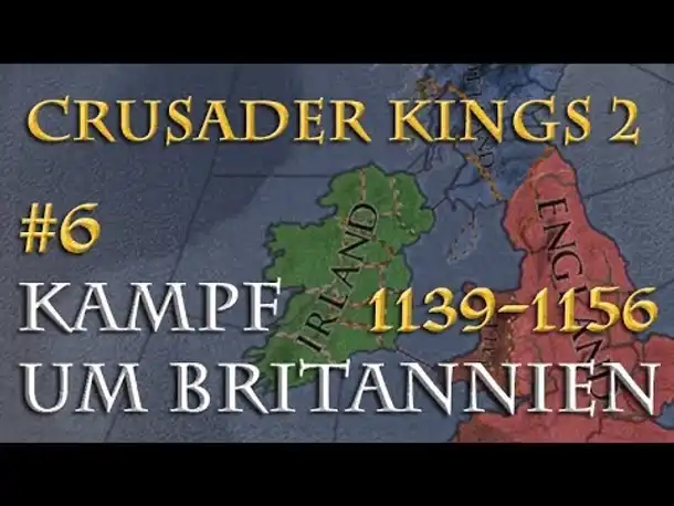 Crusader Kings 2 - Der Kampf um Britannien 1139-1154 #6: Der folgenreiche Kreuzzug (Multiplayer)