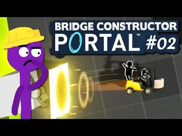 Schnell hinein, schnell hinaus! | 02 | Bridge Constructor PORTAL