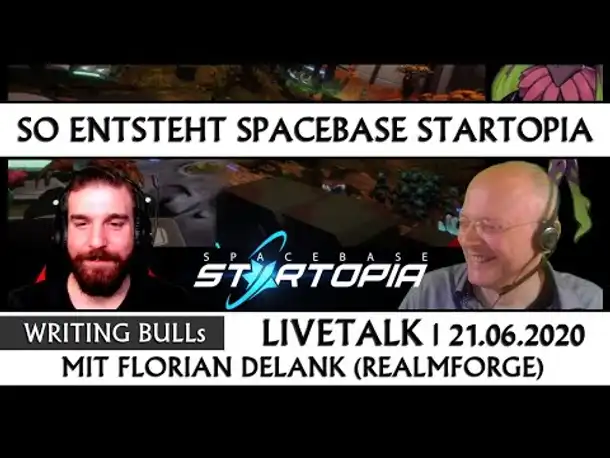 Live-Talk Florian Delank: So entsteht Spacebase Startopia | 21.06.2020 [Deutsch]