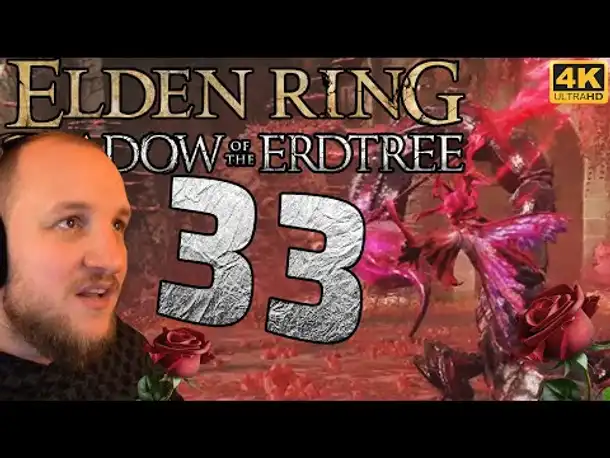 Lets Play Elden Ring Shadow of the Erdtree [DLC] (Deutsch) - [4K] #33 - Romina, Heilige der Knospe 🌹