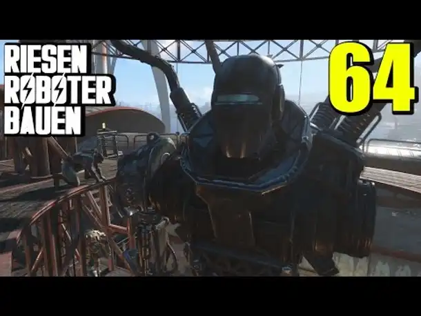 Fallout 4 Gameplay German #64 RIESEN ROBOTER BAUEN | Let's Play Deutsch
