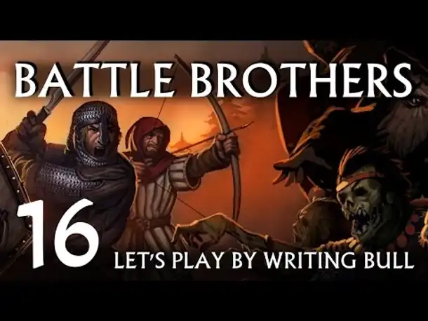 Let's Play: Battle Brothers (16) [deutsch]