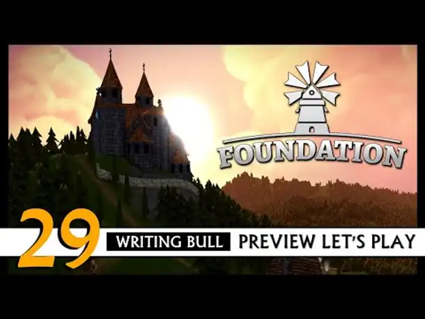 FOUNDATION: Preview Let's Play (29) | Early Access [Deutsch]
