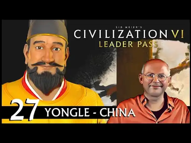 CIVILIZATION VI: Yongle und China (27) | Gottheit [Deutsch]