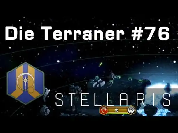 Let's Play Stellaris - Terraner #76: Das Spezialkommando (Community-LP)
