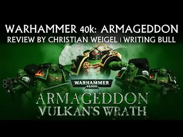 Review: Vulkan's Wrath | Warhammer 40k Armageddon [deutsch]