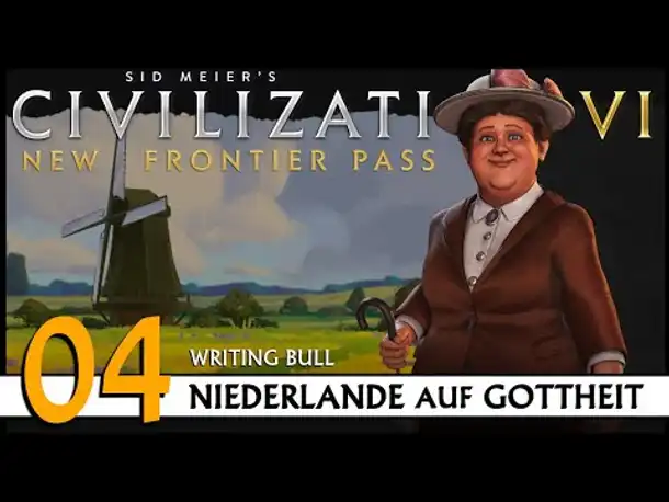 Civilization VI: Niederlande auf Gottheit (04) | Zufalls-Techtree [Deutsch]