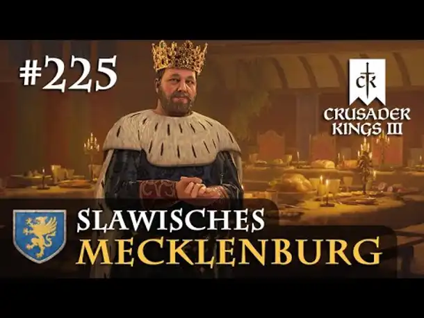 Let's Play Crusader Kings 3 #225: Das Leben ist schön (Rollenspiel)