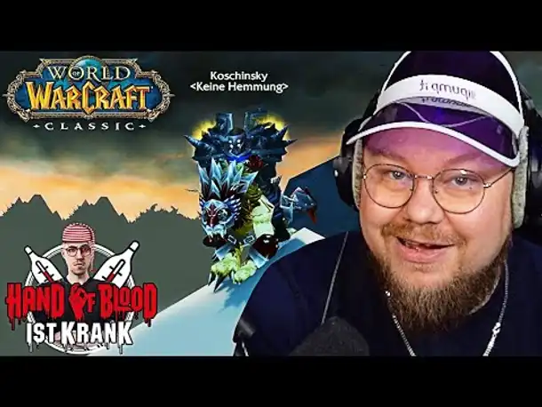 @KalleKoschinsky spielt World Of Warcraft Classic