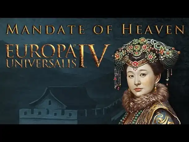 Europa Universalis 4: Mandate of Heaven - Alles, was ihr wissen müsst! (DLC / Infovideo / Tutorial)