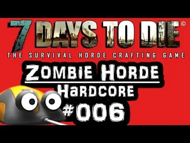 Let's Play 7 Days to Die Alpha 2 #006 Zombie Horde Hardcore (German Gameplay 7D2D Deutsch)