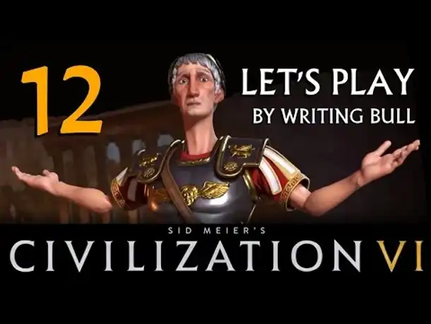 Preview Let's Play: Civilization VI | Römer 12 [deutsch]