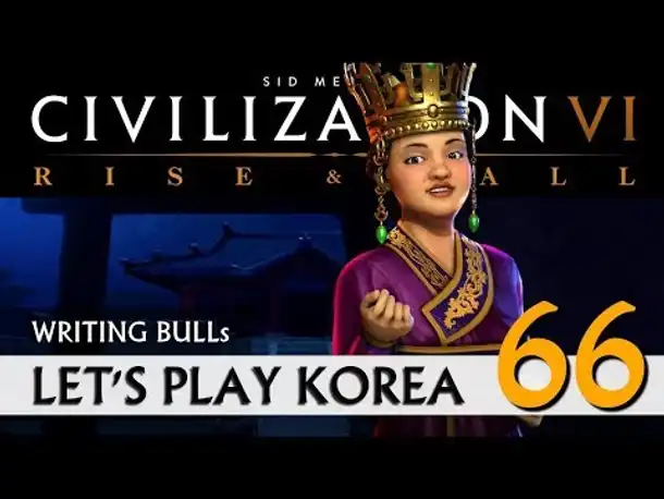 Let's Play: Rise & Fall - Korea (66) | Civilization VI [deutsch]