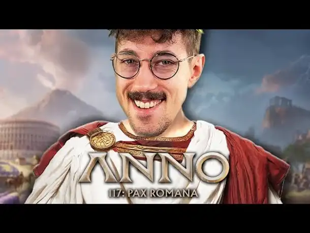 Anno 117: Pax Romana ist HIER!