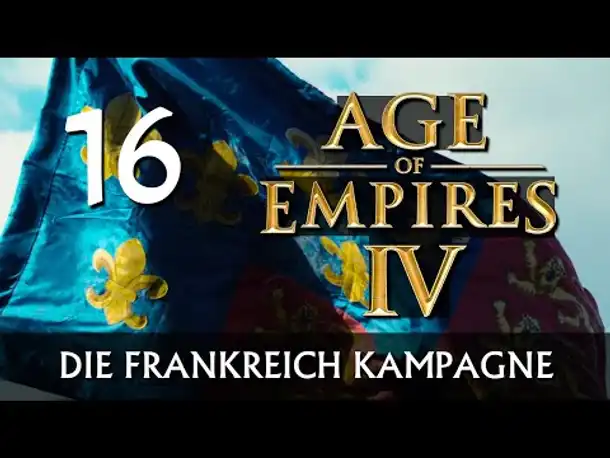 AGE OF EMPIRES IV: Frankreich-Kampagne | Let's Play (16) [Deutsch]