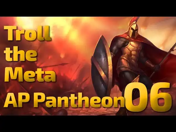 Klatschen muss es | Troll the Meta | AP Pantheon | 06