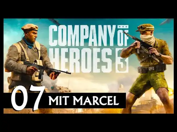 COMPANY OF HEROES 3 | Mit Marcel (07) [Deutsch]