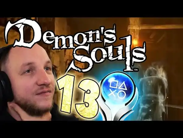 DEMONS SOULS Remake 100% Platin Run (Deutsch) #13 NG+