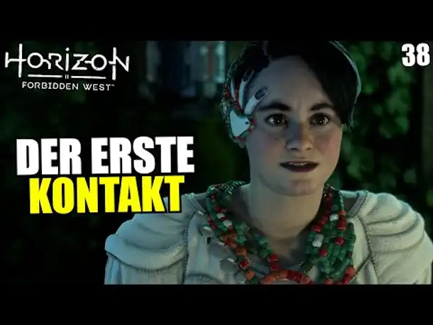 Der erste Kontakt | 38 | Horizon Forbidden West | PS5 Gameplay Deutsch