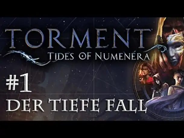 Let's Play Torment: Tides of Numenera #1 – Der tiefe Fall (Blind / Deutsch / Roleplay)