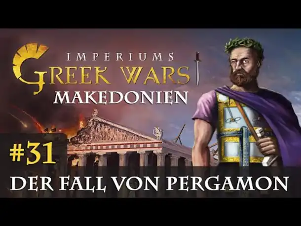 Let's Play Imperiums Greek Wars #31: Der Fall von Pergamon (Makedonien / schwer)