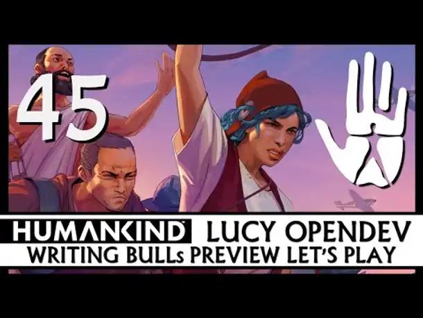 Preview Let's Play: Humankind | Lucy OpenDev (45) [Deutsch]